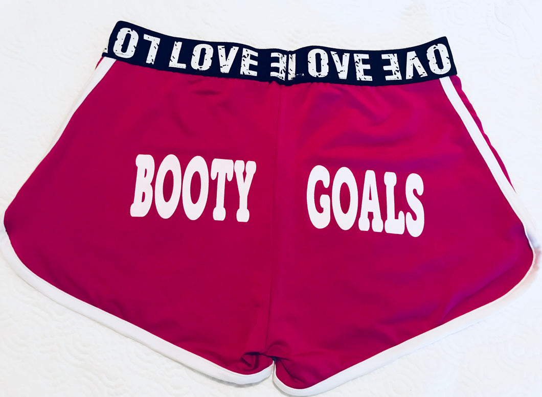 BOOTY GOALS (LOVE) GYM SHORTS