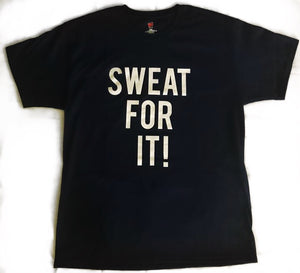 Men's Sweat For It Shirt