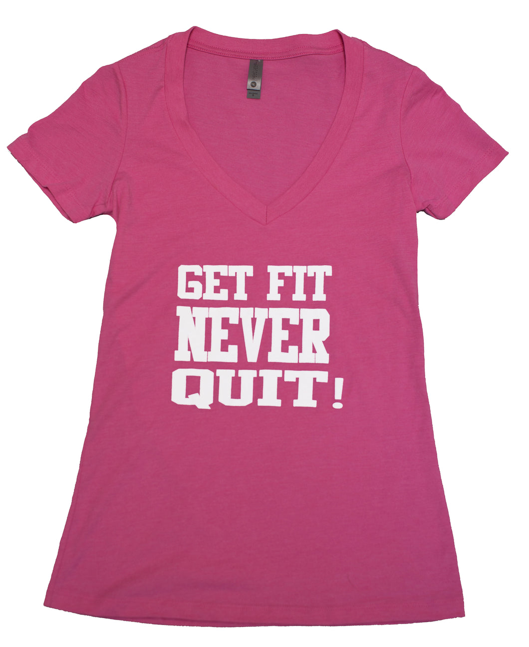 Ladies V-Neck Get Fit Never Quit (Hot Pink)